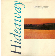 David Sanborn ‎ – Hideaway