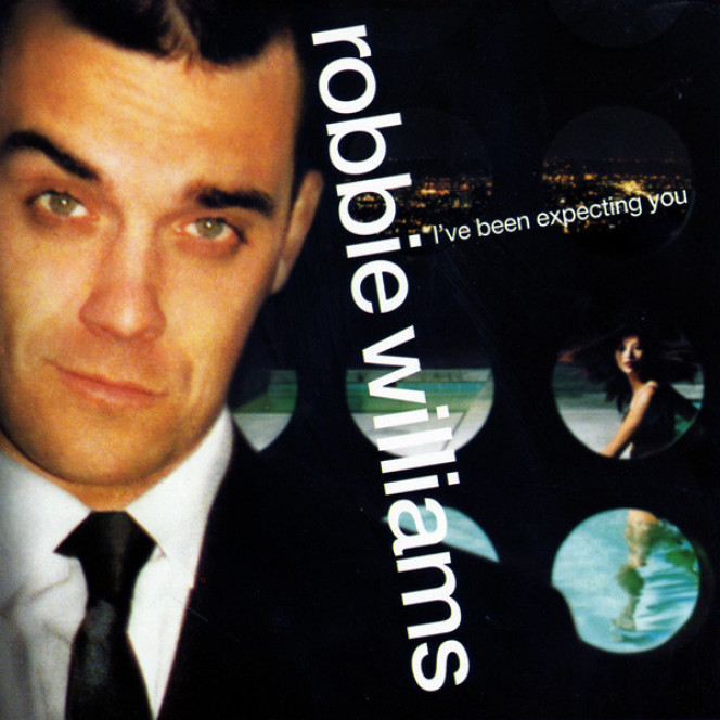 Robbie Williams ‎– I've Been Expecting You