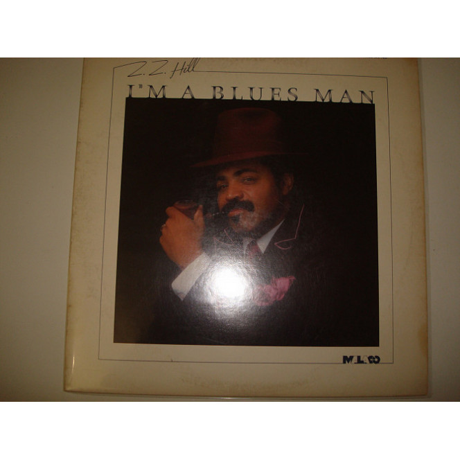 ZZ HILL-Im a Blues man 1983 USA Rhythm & Blues, Soul