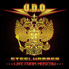 U.D.O. (2) ‎– Steelhammer - Live From Moscow (Концерт в Москве)