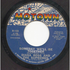 Diana Ross And The Supremes ‎ – Someday Well Be Together