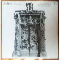 Brahms – Orgelwerke. Christoph Albrecht/1979/GDR