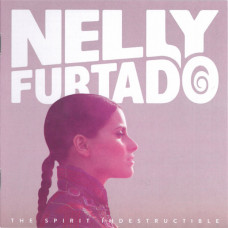 Nelly Furtado ‎ – The Spirit Indestructible 2012 (Fifth studio album)