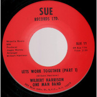 Wilbert Harrison One Man Band ‎– Lets Work Together