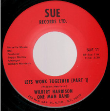 Wilbert Harrison One Man Band ‎– Lets Work Together