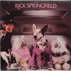 Rick Springfield ‎– Success Hasnt Spoiled Me Yet