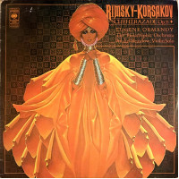 Rimsky-Korsakov - The Philadelphia Orchestra, Eugene Ormandy, Anshel Brusilow ‎ – Scheherazade