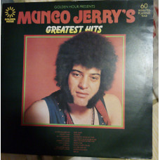 Mungo Jerry Golden Hour Presents Mungo Jerrys Greatest Hits (LP, Comp) England