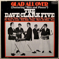 The Dave Clark Five ‎ – Glad All Over