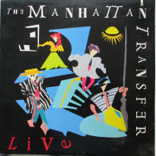 The Manhattan Transfer ‎ – Live