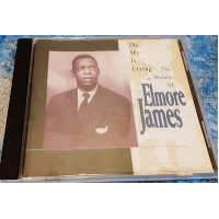 CD audio the disk Elmore James ‎ – The Sky Is Crying: The History Of Elmore James.