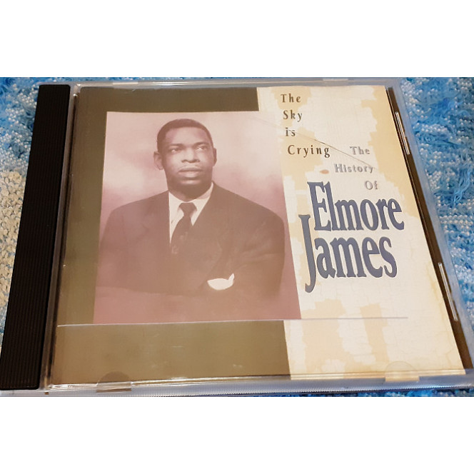 CD audio the disk Elmore James ‎ – The Sky Is Crying: The History Of Elmore James.