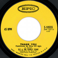 Sly & The Family Stone ‎ – Thank You (Falettinme Be Mice Elf Agin)