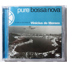 Vinicius De Moraes ‎– Pure Bossa Nova