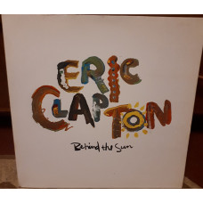 Eric Clapton ‎– Behind The Sun, Records ‎– 925 166-1,  Duck Records (2) ‎– 925 166-1, Europe, 1985