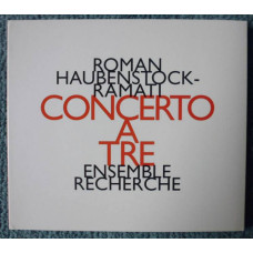 Roman Haubenstock-Ramati Concerto a tre