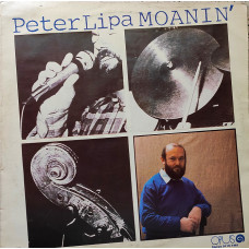 Peter Lipa - Moanin. Opus 1983