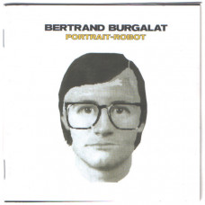 Bertrand Burgalat ‎– Portrait-Robot