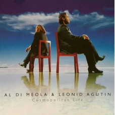 Al Di Meola & Leonid Agutin (Leonid Agutin) ‎ – Cosmopolitan Life 2005 (the 7th album / joint)