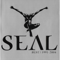 Seal ‎ – Best | 1991 - 2004 (Collection of 2004)